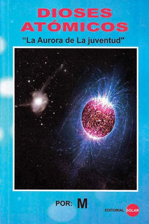 DIOSES ATOMICOS | MORYA