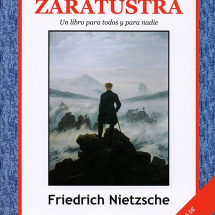 ASI HABLABA ZARATUSTRA | FRIEDRICH NIETZSCHE