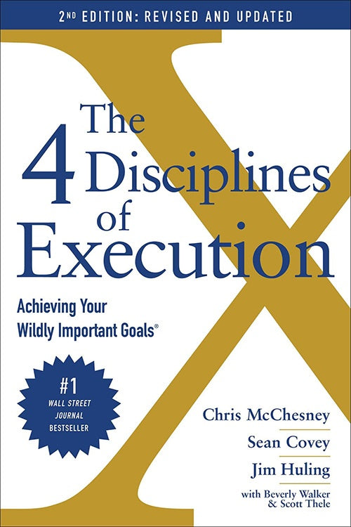 4 DISCIPLINES OF EXECUTION: REVISED AND UPDATED | CHRIS MCCHESNEY