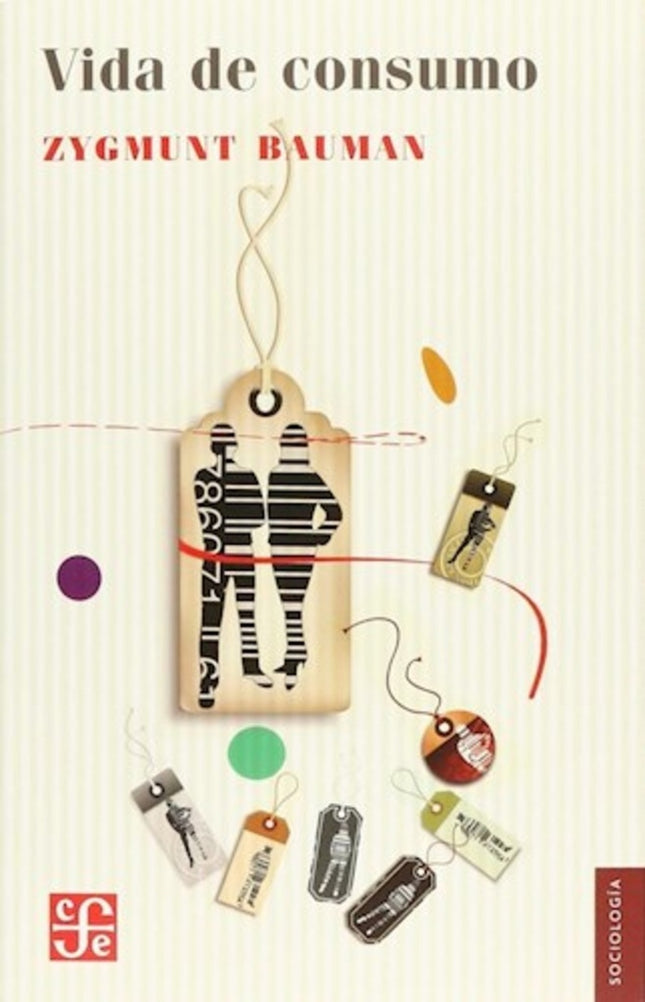 VIDA DE CONSUMO | ZYGMUNT BAUMAN