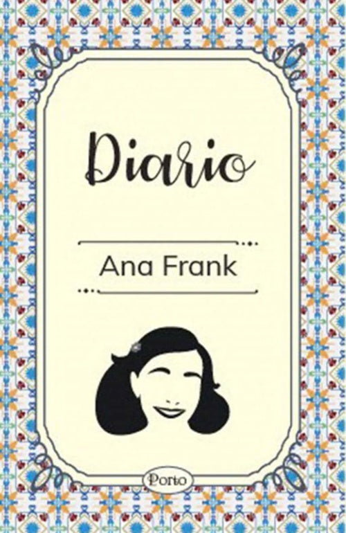 DIARIO DE ANA FRANK-PORTO | ANA FRANK