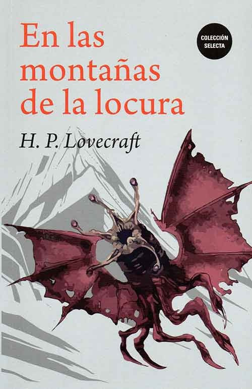 EN LAS MONTAÑAS DE LA LOCURA | H.P. LOVECRAFT