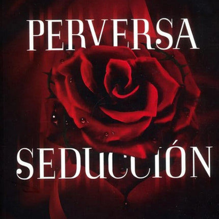 PERVERSA SEDUCCION | JASMIN MARTINEZ