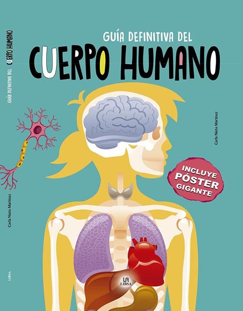 GUIA DEFINITIVA DEL CUERPO HUMANO | CARLA NIETO MARTINEZ