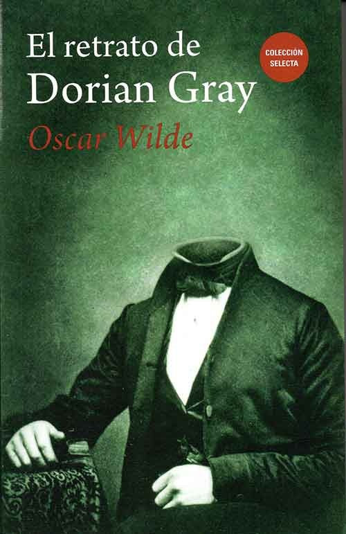 EL RETRATO DE DORIAN GRAY | OSCAR WILDE