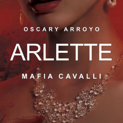 ARLETTE | OSCARY ARROYO