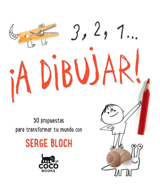 3, 2, 1...¡ A DIBUJAR! | SERGE BLOCH