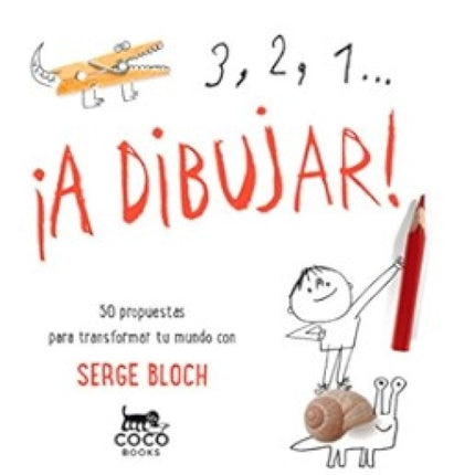 3, 2, 1...¡ A DIBUJAR! | SERGE BLOCH