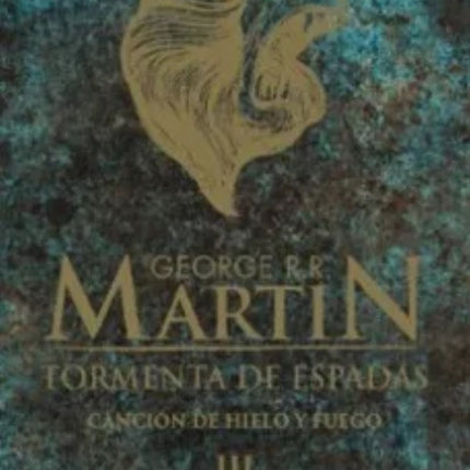 CANCION DE HIELO 3 | GEORGE R.R. MARTIN