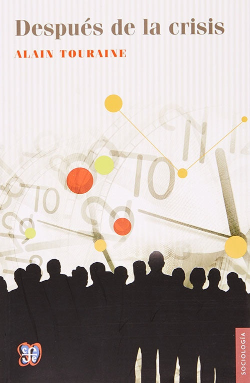DESPUES DE LA CRISIS | ALAIN TOURAINE