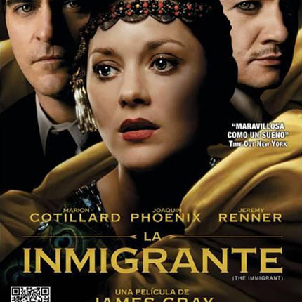 LA INMIGRANTE | GRAY, PHOENIX y otros