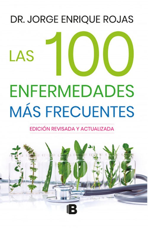 100 ENFERMEDADES MAS FRECUENES, LAS / COMO HACER D | JORGE ENRIQUE ROJAS