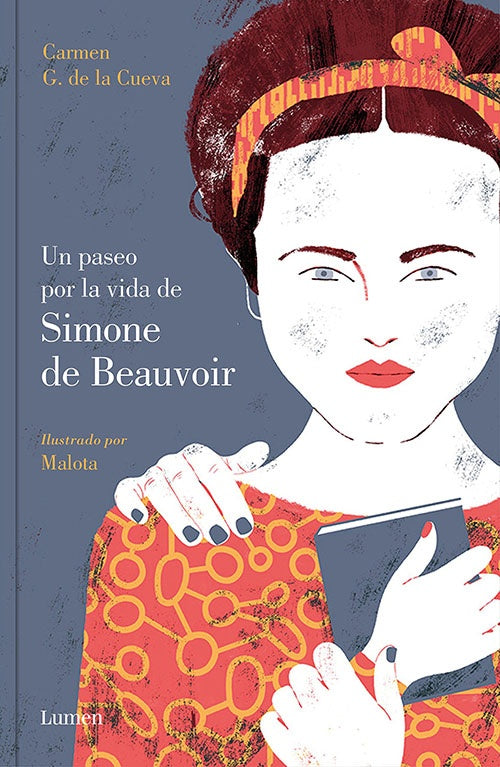 UN PASEO POR LA VIDA DE SIMONE DE BEAUVOIR | CARMEN G. DE LA CUEVA
