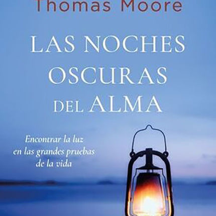 NOCHES OSCURAS DEL ALMA, LAS | THOMAS MOORE