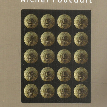 EL CORAJE DE LA VERDAD | MICHEL FOUCAULT