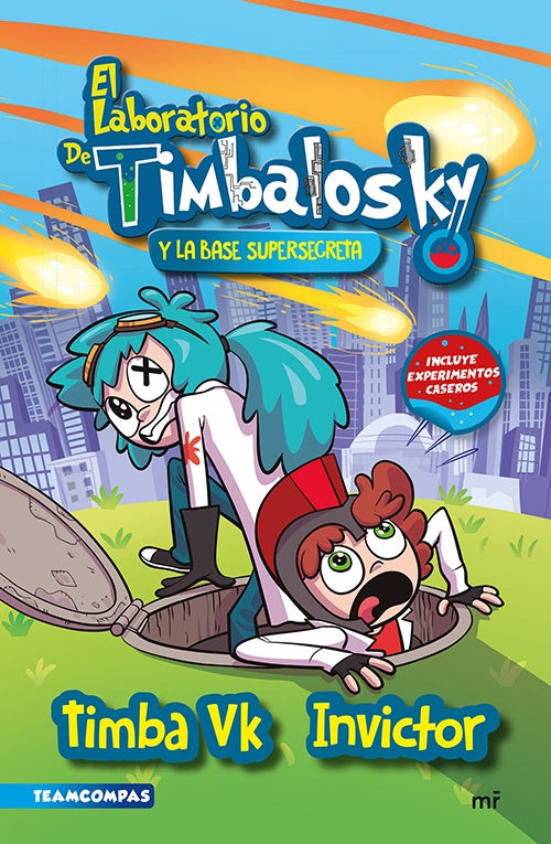 LABORATORIO DE TIMBALOSKY Y LA BASE SUPERSECRETA, | TIMBA VK