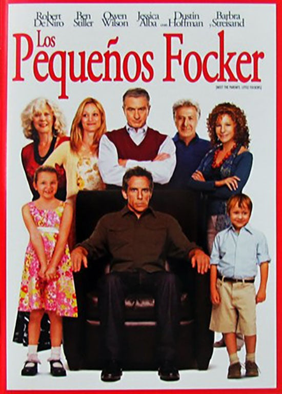LOS PEQUEÑOS FOCKER | DE NIRO, WEITZ y otros