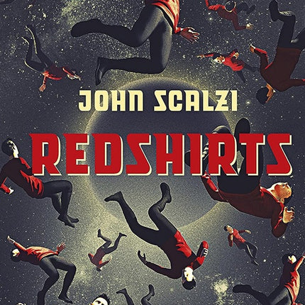 REDSHIRTS | JOHN SCALZI