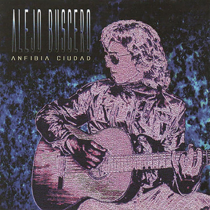 ANFIBIA CIUDAD | ALEJO BUSERO