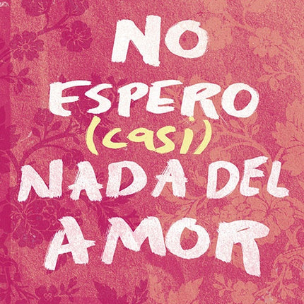 POR QUE NO ESPERO CASI NADA DEL AMOR | MONICA PARDO VELEZ