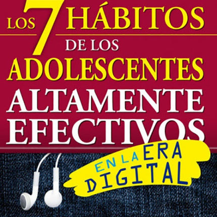 7 HABITOS DE LOS ADOLECENTES ALTAMENTE EFECTIVOS, | SEAN COVEY
