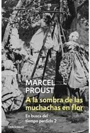 A LA SOMBRA DE LAS MUCHACHAS EN FLOR | MARCEL PROUST