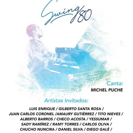 SWING 80 | MILTON SALCEDO