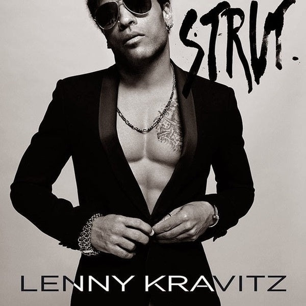 STRUT | LENNY KRAVITZ