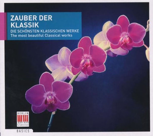 ZAUBER DER KLASSIK | ARTISTAS VARIOS, AUTORES VARIOS