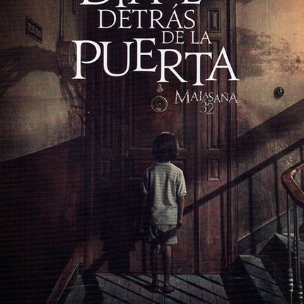 EL  DIABLO DETRAS DE LA PUERTA, MALASAÑA 32 | PINTO, VARGAS BEGOÑA