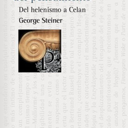 POESIA DEL PENSAMIENTO DEL HELENISMO A CELAN, LA | GEORGE STEINER
