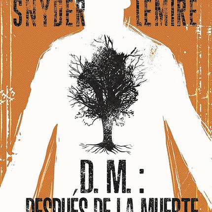 D.M.: DESPUES DE LA MUERTE | SCOTT SNYDER