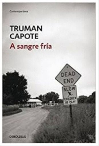 A SANGRE FRIA | TRUMAN CAPOTE