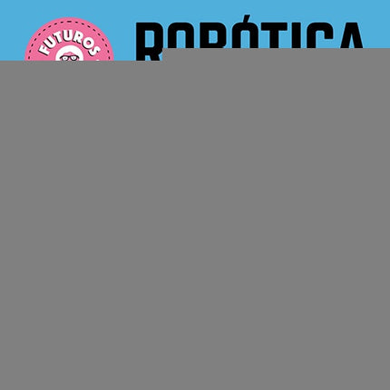 ROBOTICA E INTELIGENCIA ARTIFICIAL | CARLOS PAZOS