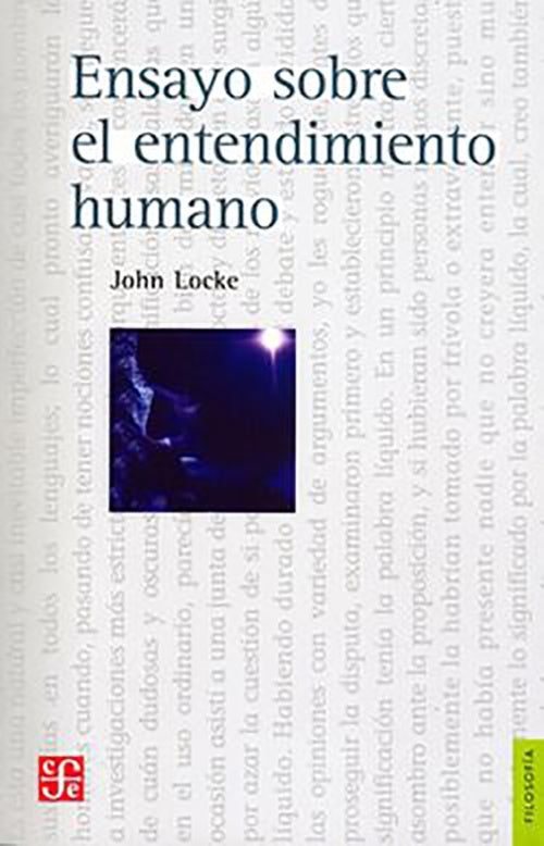 ENSAYO SOBRE EL ENTENDIMIENTO HUMANO | JOHN LOCKE