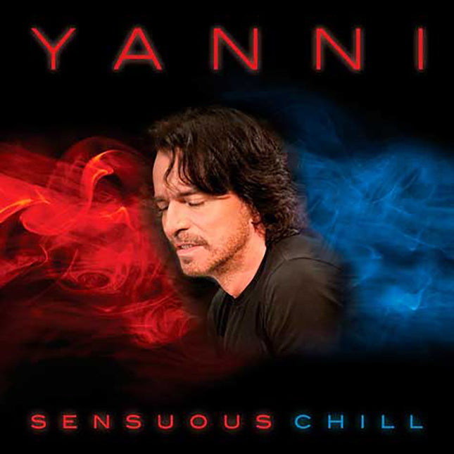 SENSUOUS CHILL | YANNI