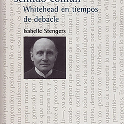 REACTIVAR EL SENTIDO COMUN | ISABELLE STENGERS