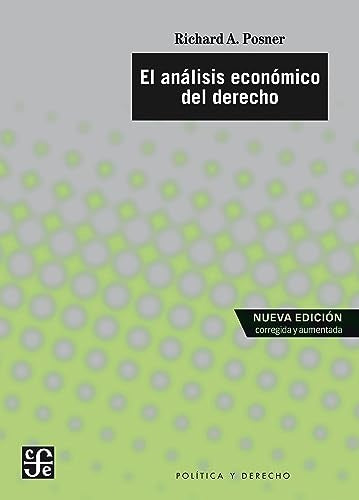 ANALISIS ECONOMICO DEL DERECHO | RICHARD A POSNER