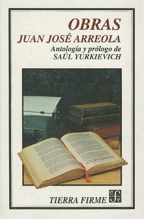 OBRAS | JUAN JOSE ARREOLA