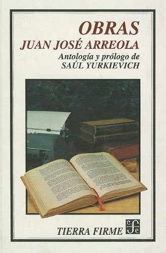 OBRAS | JUAN JOSE ARREOLA