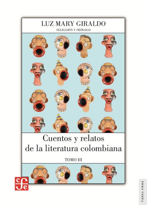 CUENTOS Y RELATOS DE LA LITERATURA COLOMBIANA | LUZ MARY GIRALDO