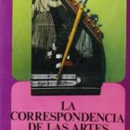 CORRESPONDENCIA DE LAS ARTES, LA | ETIENNE SOURIAU