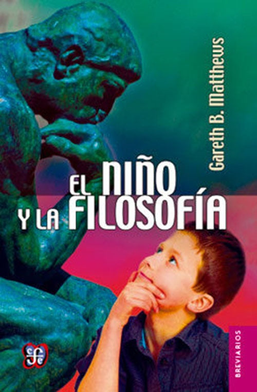 EL NIÑO Y LA FILOSOFIA | GARETH B. MATTHEWS