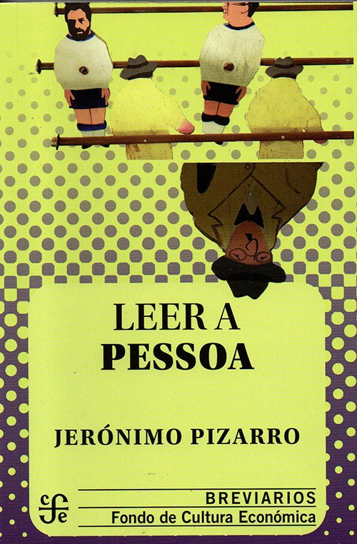 LEER A PESSOA | JERONIMO PIZARRO