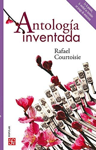ANTOLOGIA INVENTADA | RAFAEL COURTOISIE