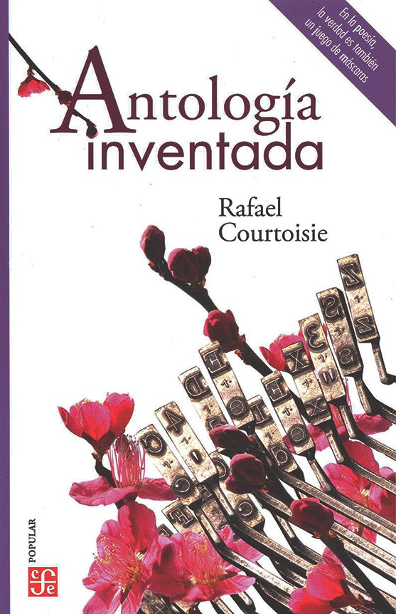 ANTOLOGIA INVENTADA | RAFAEL COURTOISIE