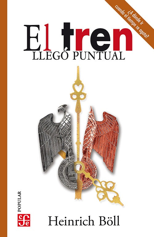 TREN LLEGO PUNTUAL, EL | HEINRICH BOLL