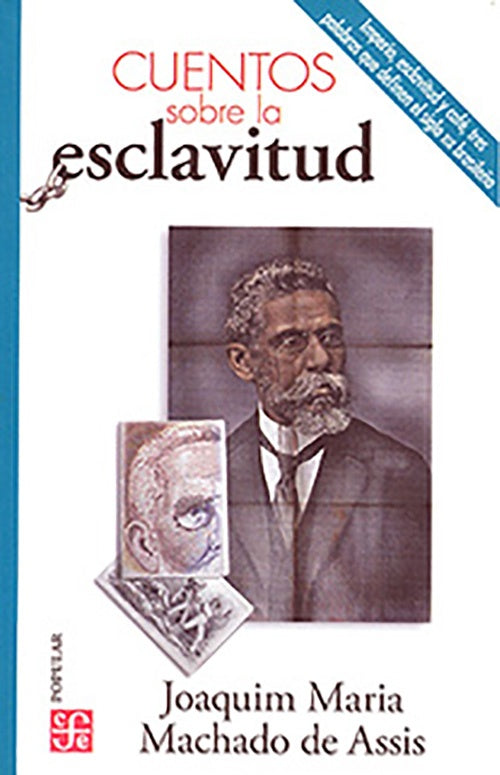CUENTOS SOBRE LA ESCLAVITUD | MACHADO DE ASSIS
