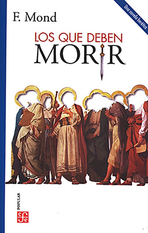 QUE DEBEN MORIR, LOS | F. MOND