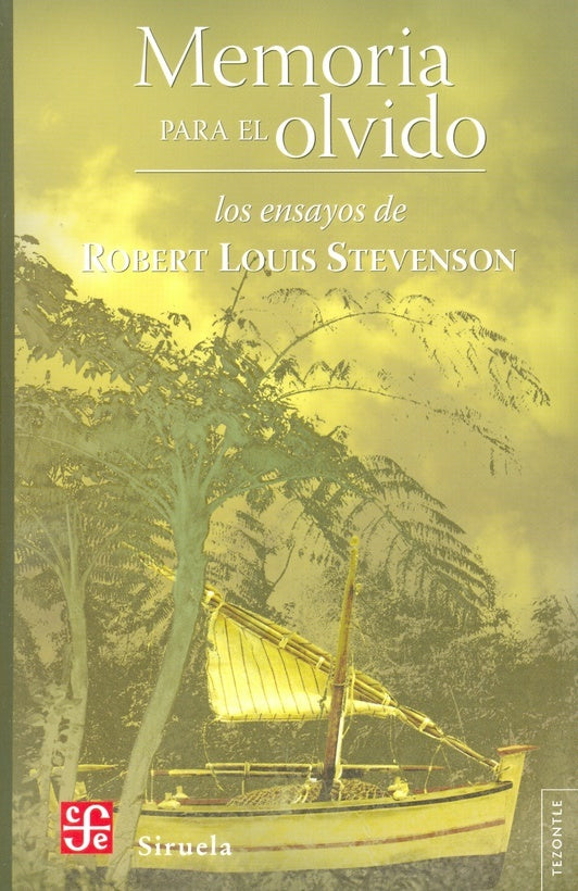 MEMORIA PARA EL OLVIDO | ROBERT LOUIS STEVENSON